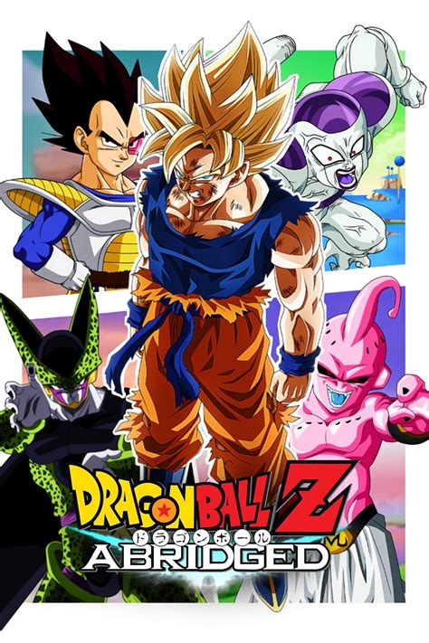 Dragon Ball Z Abridged (TV Series 2008–2018) .